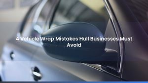 4 Vehicle Wrap Mistakes Hull Businesses Must Avoid