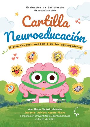 CARTILLA NEUROEDUCACIÓN: Misión Cerebro: Academia de los Superpoderes