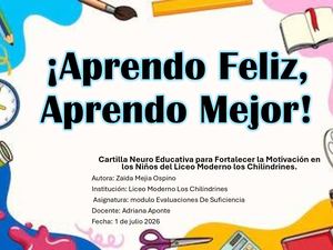 ¡Aprendo Feliz, Aprendo Mejor!