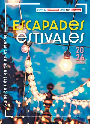 Escapades Estivales Seine Et Marne 2026