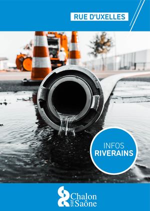 INFOS RIVERAINS - RUE D'UXELLES