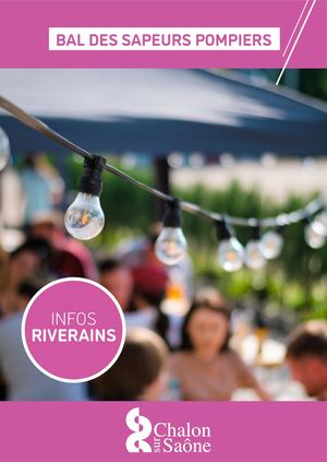 INFOS RIVERAINS - BAL DES SAPEURS POMPIERS