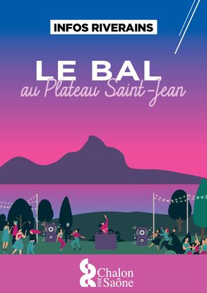 INFOS RIVERAINS - BAL DU PLATEAU