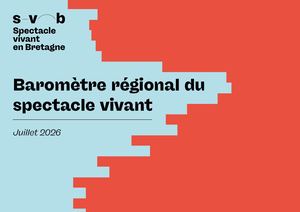 Baromètre Régional Du Spectacle Vivant - Juillet 2026 ©Spectacle vivant En Bretagne 4