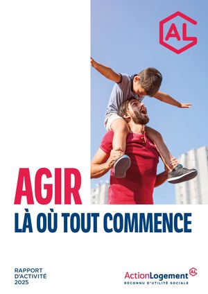 Rapport d'activité 2025 - Action Logement