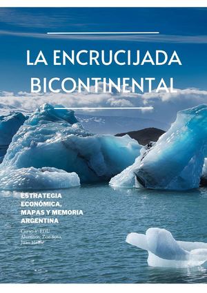 La Encrucijada Bicontinental 1