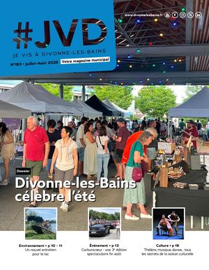 Je vis à Divonne-les-Bains n°183 - Juillet-Août 2026