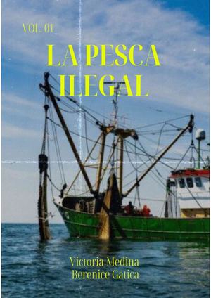 La Pesca Ilegal Medina Gatica