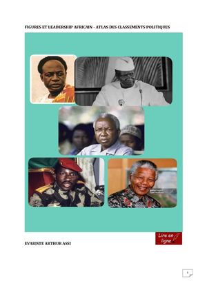 E. ARTHUR ASSI - FIGURES ET LEADERSHIP AFRICAIN - ATLAS DES CLASSEMENTS POLITIQUES (LIRE EN LIGNE)
