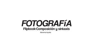Fotografía Composición Y Sintaxis