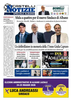 Castelli Notizie Speciale Albano 2026