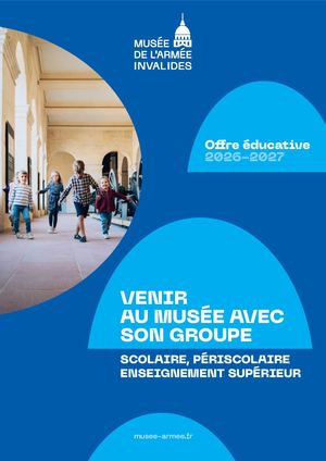 Brochure Enseignants musée de l'Armée 2026