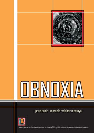 Obnoxia .paco sabio & melchor montoya