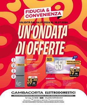 Volantino Fiducia & Convenienza Luglio Gambacorta Elettrodomestici