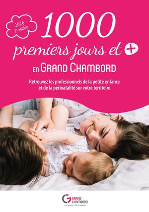 Livret des 1000 premiers jours et + en Grand Chambord - Édition 2026