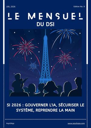 Le Mensuel Du Dsi #Juil 2026