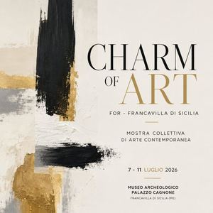 Mostra d'Arte Francavilla  Di Sicilia Charm Of Art