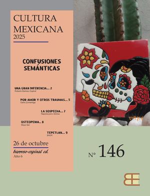 146 Cultura Mexicana Confusiones Semánticas