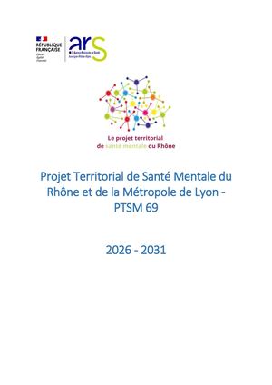 Projet territorial de santé mentale du Rhône et de la métropole de Lyon