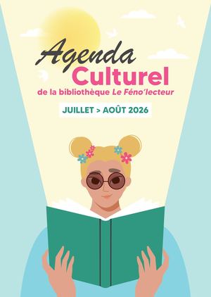 L'Agenda culturel - Animations de juillet à août 2026