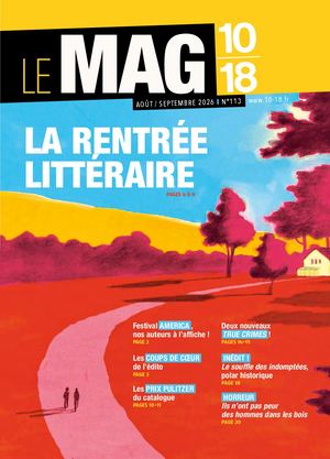 MAG 10/18 #113 Aout-Septembre 2026