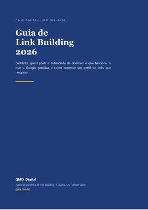 Guia de Link Building 2026: backlinks, guest post e autoridade no Google