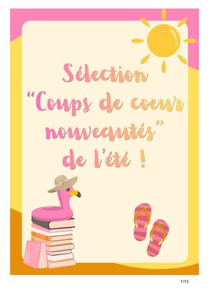 Sélection Coups de coeur nouveautés de l'été