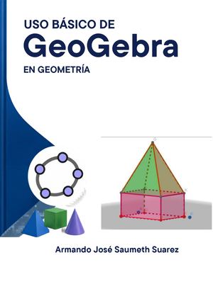 Tarea #2 Semana #2 Construcción De Figuras Tridimensionales Con Geo Gebra 3d