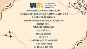 Facultad De Ciencias De Educación Especialidad En Didáctica Y Tecnología Educativa Datos De La Asignatura Nombre De Asignatura Didáctica General Examen Final Título La Evaluación Pertenece A Yarit (1)