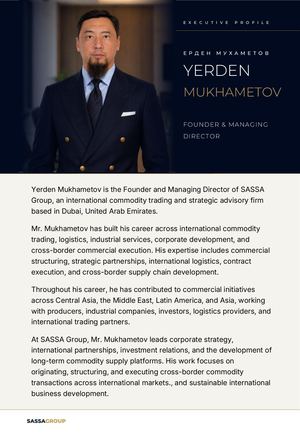 Yerden Mukhametov | Executive Profile | SASSA GROUP