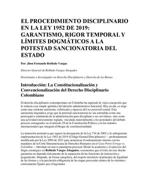 EL PROCEDIMIENTO DISCIPLINARIO EN LA LEY 1952 DE 2019: GARANTISMO, RIGOR TEMPORAL Y LÍMITES DOGMÁTICOS A LA POTESTAD SANCIONATORIA DEL ESTADO Por: Jhon Fernando Robledo Vargas