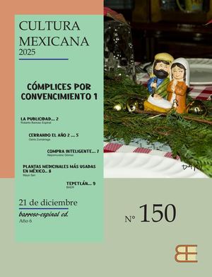 150 Cultura Mexicana Cómplices Por Convencimiento 1