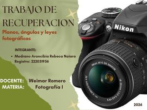 Planos, Angulos Y Leyes Fotograficas