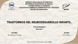 Psicopatología I. Trastornos del Neurodesarrollo Infantil