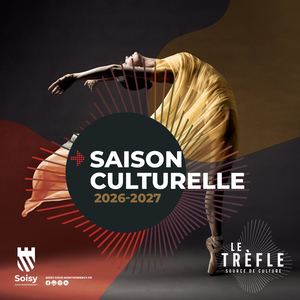 Le Trèfle - Saison culturelle 2026/2027