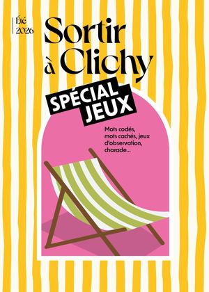 Sortir à Clichy n°120 - Juillet/Août 2026