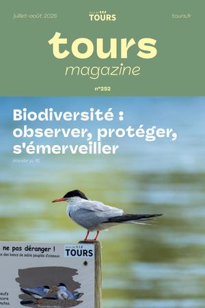 Tours magazine n° 252 - Juillet Août 2026