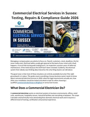 Comprehensive Guide to Commercial Electrical Services in Sussex 2026