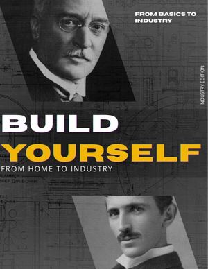 Build Yourself - from home to industry