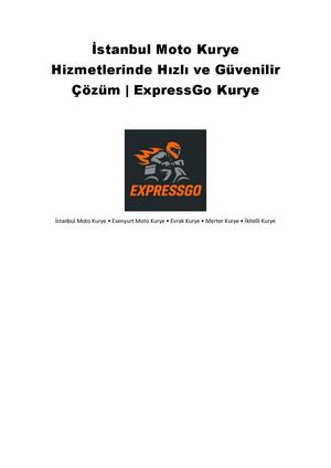 İstanbul Moto Kurye Hizmetlerinde Hızlı ve Güvenilir Çözüm | ExpressGo Kurye