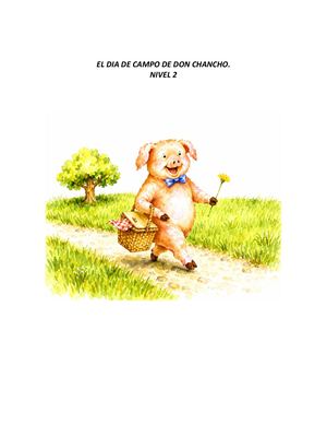 Cuento El Dia De Campo De Don Chancho Nivel 2