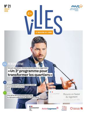Magazine En Villes n°21 de l'ANRU