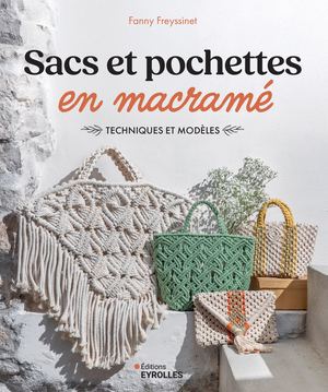 Sacs et pochettes en macramé - extrait