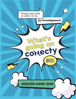 What's going on Conecty - Junio 2026