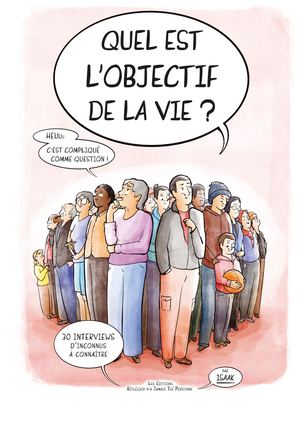 Quel est l'objectif de la vie ?