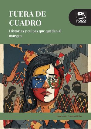 Fuera de cuadro: historias y culpas que quedan al margen