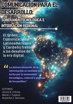 El Orden Comunicacional Latinoamericano y Caribeño