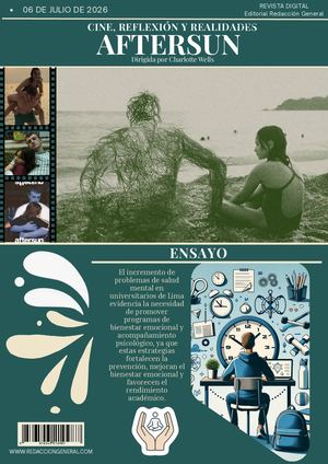 Cine y reflexión: AFTERSUN  y El incremento de problemas de salud mental en universitarios de Lima.
