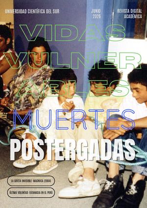 VIDAS VULNERABLES, VIDAS POSTERGADAS