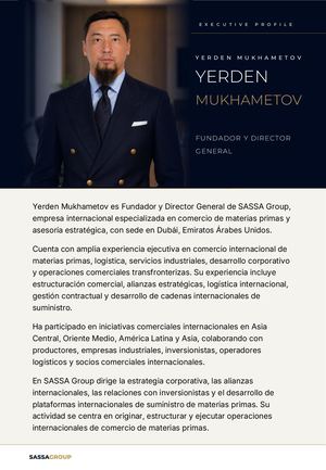 Yerden Mukhametov | Perfil Ejecutivo | SASSA GROUP